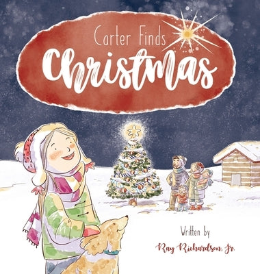 Carter Finds Christmas by Richardson, Ray