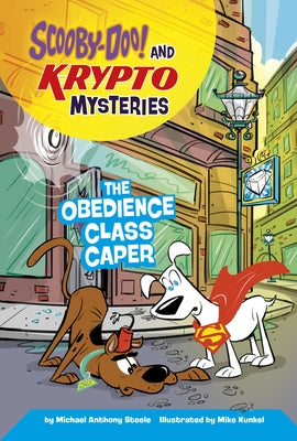 The Obedience Class Caper by Kunkel, Mike