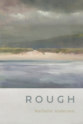 Rough by Anderson, Nathalie
