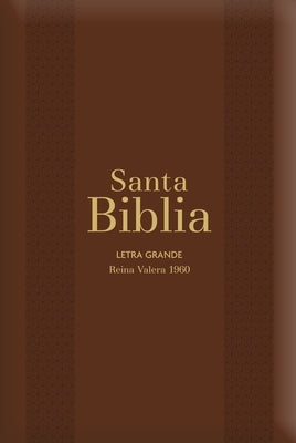 Biblia Rvr60 Letra Grande/Tamaño Manual - Marrón Con Indice Y Cierre (Bible Rvr60 Lp/Pocket Size - Burgundy with Index and Closure) by Reina Valera 1960