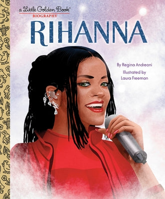 Rihanna: A Little Golden Book Biography by Andreoni, Regina