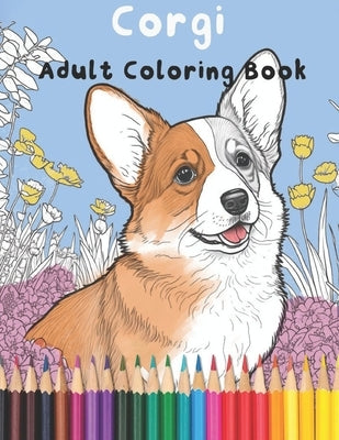 Corgi: Adult Coloring Book by Miller, Kaye