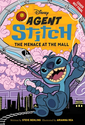 Agent Stitch: The Menace at the Mall by Behling, Steve