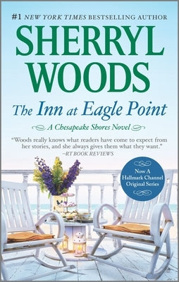 The Inn at Eagle Point by Woods, Sherryl