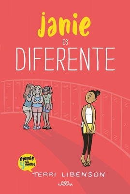 Janie Es Diferente / Just Jaime by Libenson, Terri