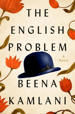 The English Problem by Kamlani, Beena