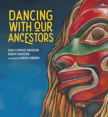 Dancing with Our Ancestors by Davidson, Sara Florence