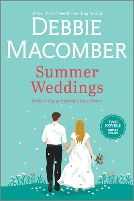 Summer Weddings by Macomber, Debbie