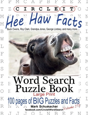 Circle It, Hee Haw Facts, Word Search, Puzzle Book by Lowry Global Media LLC
