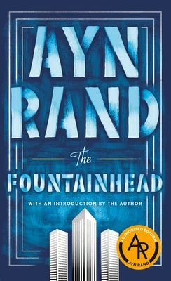 The Fountainhead by Rand, Ayn