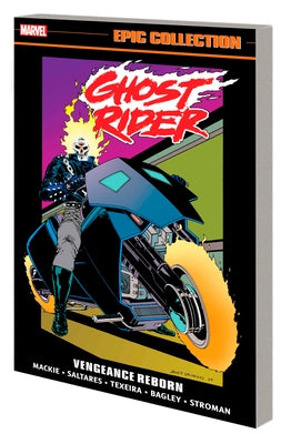 Ghost Rider: Danny Ketch Epic Collection: Vengeance Reborn by MacKie, Howard