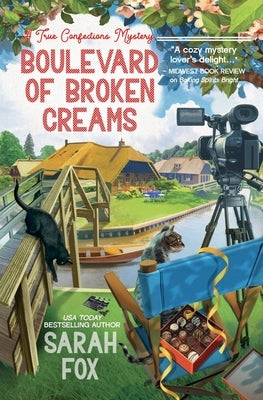 Boulevard of Broken Creams by Fox, Sarah