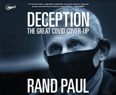 Deception: The Great Covid Cover-Up by Paul, Rand