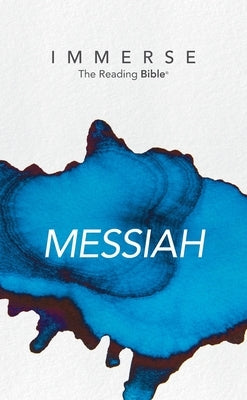 Immerse: Messiah Anglicized: Messiah by Tyndale
