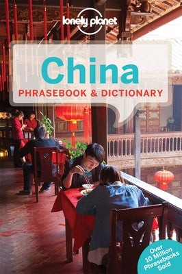 Lonely Planet China Phrasebook & Dictionary 2 by Gourlay, Will