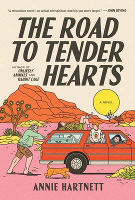 The Road to Tender Hearts by Hartnett, Annie