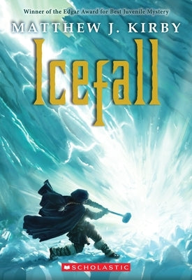 Icefall by Kirby, Matthew J.