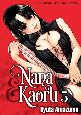 Nana & Kaoru, Volume 5 by Amazume, Ryuta