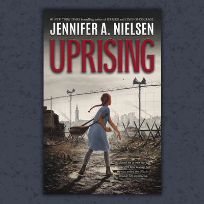 Uprising by Nielsen, Jennifer A.