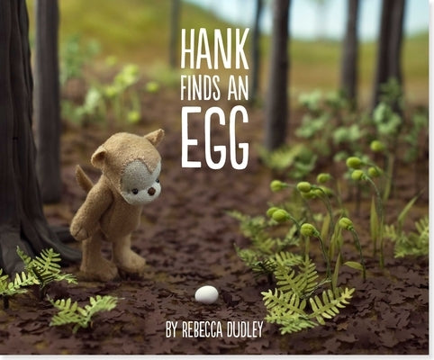 Hank Finds an Egg by Dudley, Rebecca