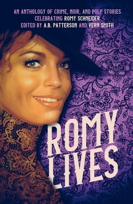 Romy Lives by Patterson, A. B.