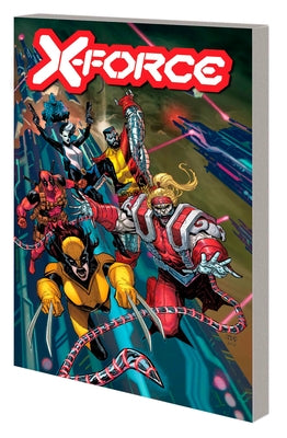 X-Force by Benjamin Percy Vol. 7 by Percy, Benjamin