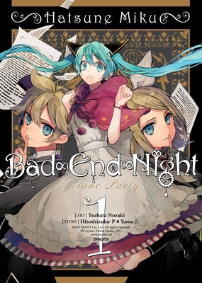 Hatsune Miku: Bad End Night, Volume 1 by Yama, Hitoshizuku-P X.