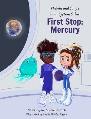 First Stop: Mercury by Deutsch, Ariel N.