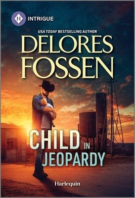 Child in Jeopardy by Fossen, Delores