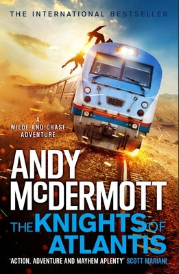 The Knights of Atlantis (Wilde/Chase 17) by McDermott, Andy