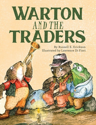 Warton and the Traders 50th Anniversary Edition by Erickson, Russell