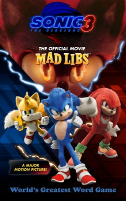 Sonic the Hedgehog 3: The Official Movie Mad Libs by Matheis, Mickie