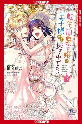 This Reincarnated Countess Is Trying to Escape from Her Prince, Volume 2 by Tsukigami, Saki