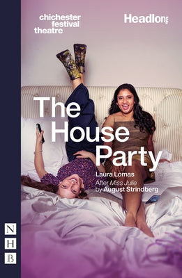 The House Party by Lomas, Laura