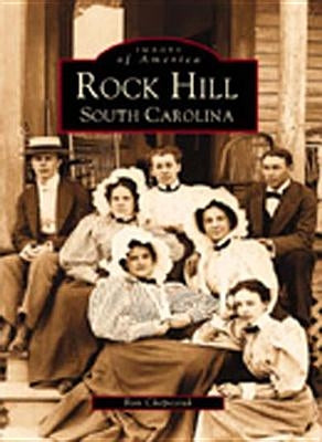 Rock Hill: South Carolina by Chepesuik, Ron