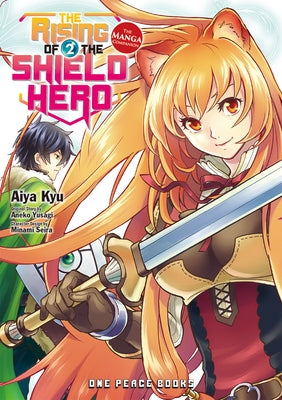 The Rising of the Shield Hero Volume 2: The Manga Companion by Kyu, Aiya