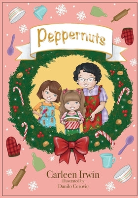 Peppernuts by Irwin, Carleen