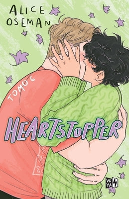 Heartstopper: Tomo 6 by Oseman, Alice