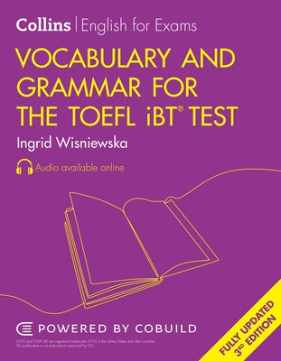 Vocabulary and Grammar for the TOEFL Ibt(r) Test by Wisniewska, Ingrid