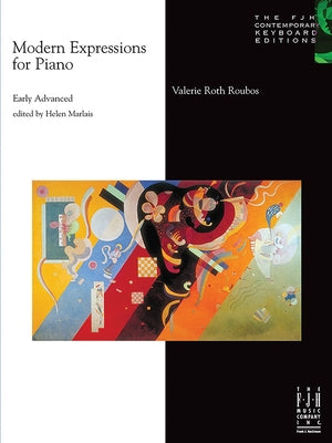 Modern Expressions for Piano by Roubos, Valerie Roth