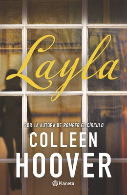 Layla (Novela / A Novel) by Hoover, Colleen
