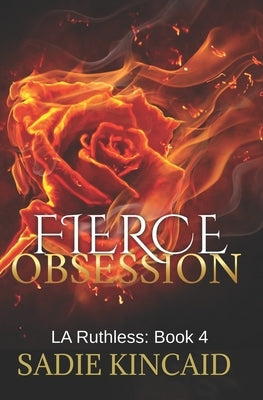 Fierce Obsession by Kincaid, Sadie