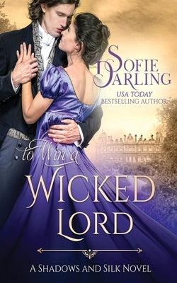 To Win a Wicked Lord by Darling, Sofie