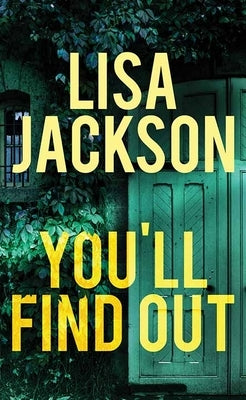 You'll Find Out by Jackson, Lisa