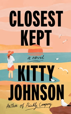 Closest Kept by Johnson, Kitty