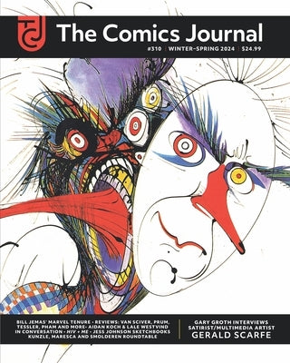 The Comics Journal #310 by Scarfe, Gerald