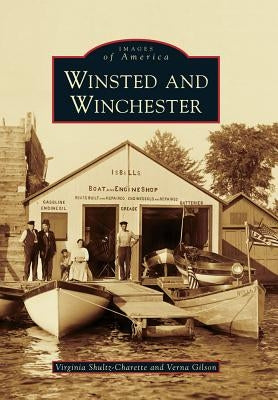 Winsted and Winchester by Shultz-Charette, Virginia