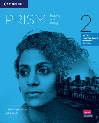 Prism Level 2 Reading and Writing Student's Book with Digital Pack by Westbrook, Carolyn