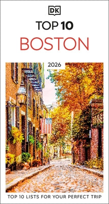 DK Top 10 Boston by Dk Travel