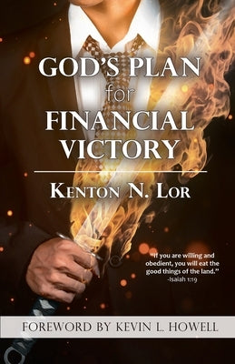 God's Plan for Financial Victory by Lor, Kenton N.